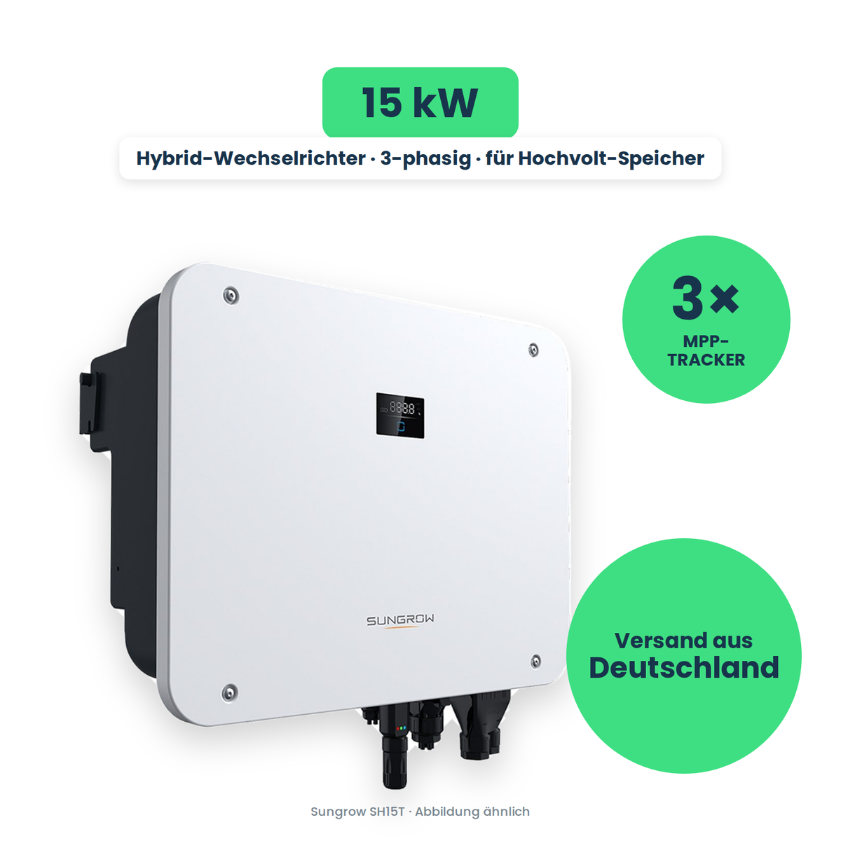 Sungrow SH15T Hybrid-Wechselrichter 15 kW dreiphasig für Hochvolt-Speicher im Test